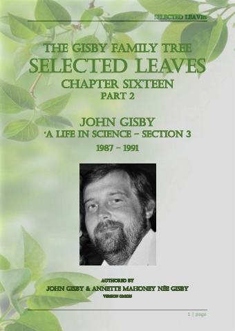 A: A16-2-3 John Gisby 1987-1991 - Part 2-Section 3 A life in Science