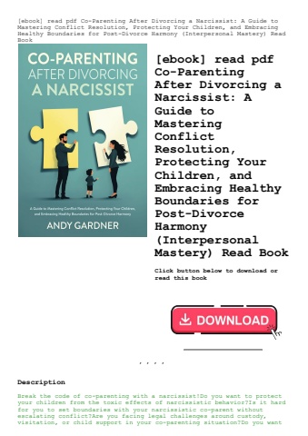 [ebook] read pdf co-parenting after divorcing a narcissist a guide to mastering conflict resolution