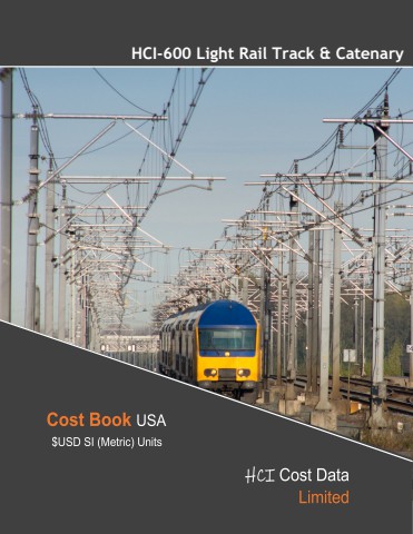 HCI-600.2 Light Rail Track & Catenary Unit Rates $USD (Metric)