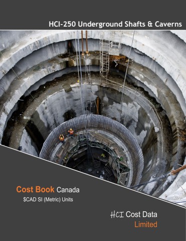 HCI-250.3 Underground Shafts & Caverns Unit Rates $CAD (Metric)