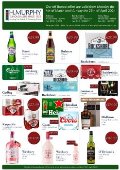 March & April Off Licence Offers - H.Murphy Wholesalers