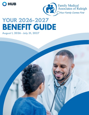 Family Medical Associates of Raleigh 2026 Benefit Guide