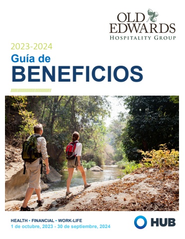 Old Edwards Hospitality Group Benefit User Guide 10.1.23 Spanish