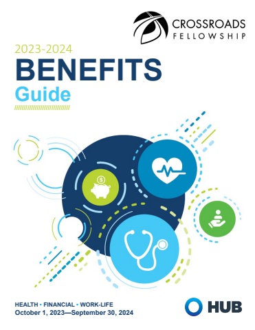 Crossroads Fellowship Benefit User Guide 10.1.23