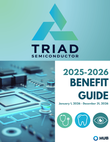 Triad Semiconductor Benefit Guide 1