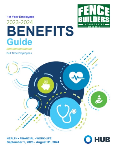 1st Year Full Time Employee Fence Builder Benefit User Guide 9.1.23