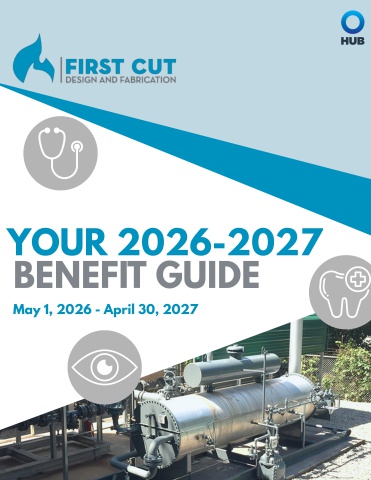 First Cut Design & Fabrication 2026 Benefit Guide