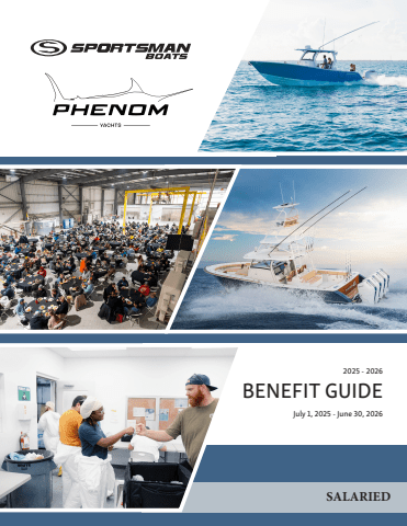 Sportsman Boats Manufacturing Salaried Benefit Guide 6-25