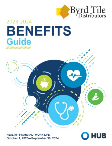 Byrd Tile Distributors Benefit User Guide 10.1.2023