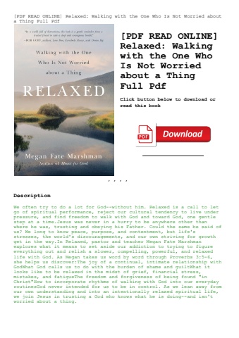 [pdf read online] relaxed walking with the one who is not worried about a thing full pdf