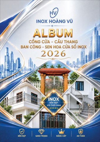 ALBUM CỔNG CỬA CẦU THANG BAN CÔNG SEN HOA INOX 2026