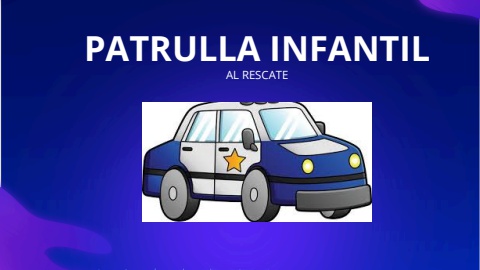 PATRULLA INFANTIL