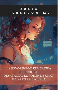 Libro Interactivo La revolución educativa silenciosa GPT-4