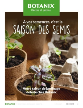 BOTANIX À vos semences, c'est la saison des semis