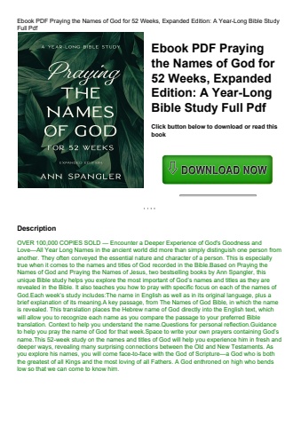 ebook pdf  praying the names of god for 52 weeks  expanded edition a year-long bible study full pdf