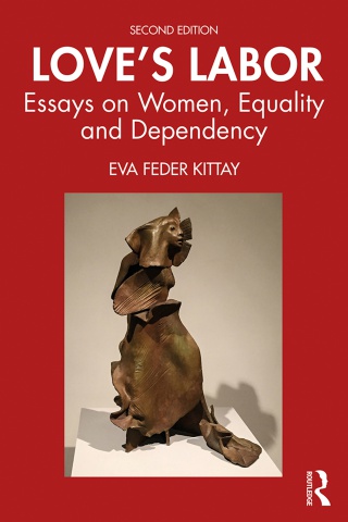 loves labor essays on women, equality and dependency (eva feder kittay) (z-library)(1)