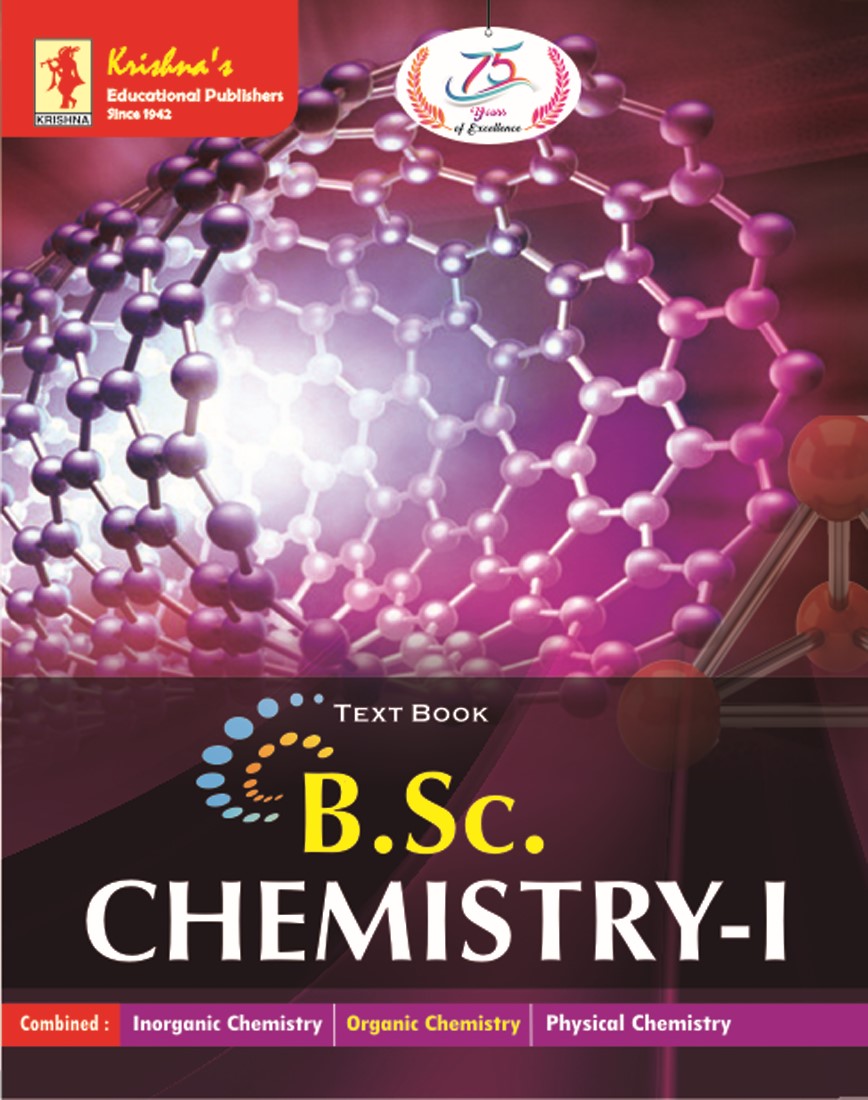 B.Sc. Chemistry-I (Fundamentals of Chemistry: Inorganic + Organic + Physical) English Code 888-01