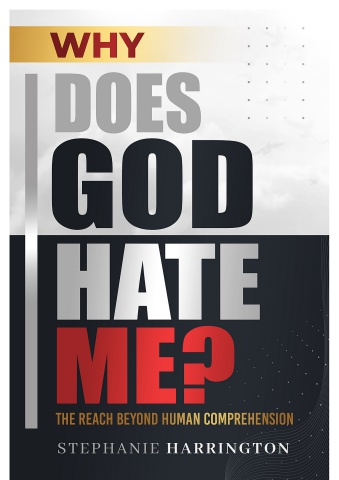 Book Preview for WHY DOES GOD HATE ME? - Stephanie Harrington