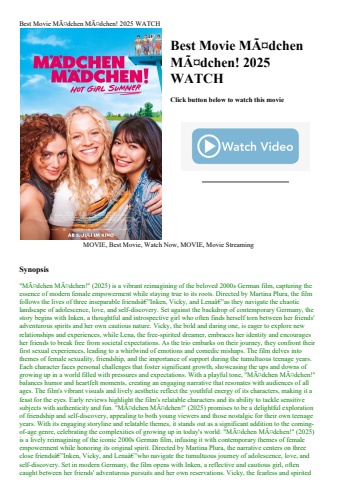 best movie mãƒâ¤dchen mãƒâ¤dchen! 2025 watch