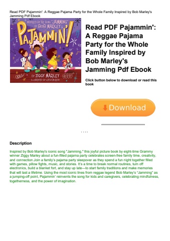 read pdf pajammin' a reggae pajama party for the whole family inspired by bob marley's jamming pdf e