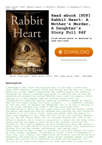 read ebook [pdf] rabbit heart a mother's murder  a daughter's story full pdf