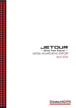 Jetour PR Report- April 2024