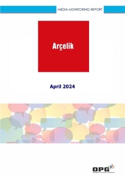 Arçelik PR REPORT - APRIL 2024