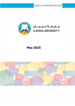 AJMAN UNIVERSITY PR REPORT - MAY 2025