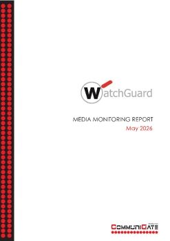 WATCHGUARD PR REPORT - MAY 2026