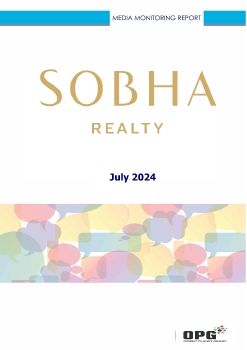 SOBHA REALTY PR REPORT - JULY 2024