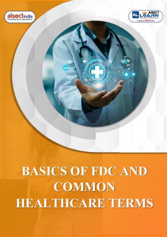 basics of fdc and common healthcare terms