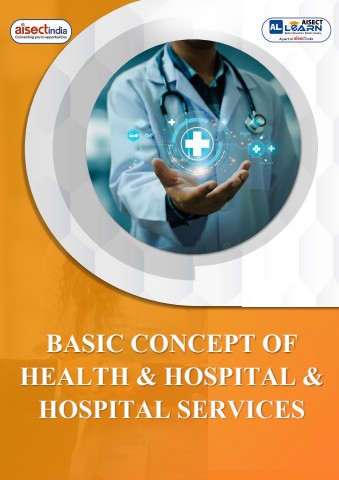 basic concept of health & hospital services
