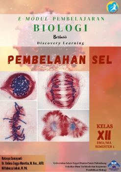 E-MODUL BERBASIS DISCOVERY LEARNING MATERI PEMBELAHAN SEL KELAS XII SMA