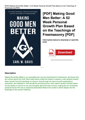 [pdf] making good men better a 52 week personal growth plan based on the teachings of freemasonry [p