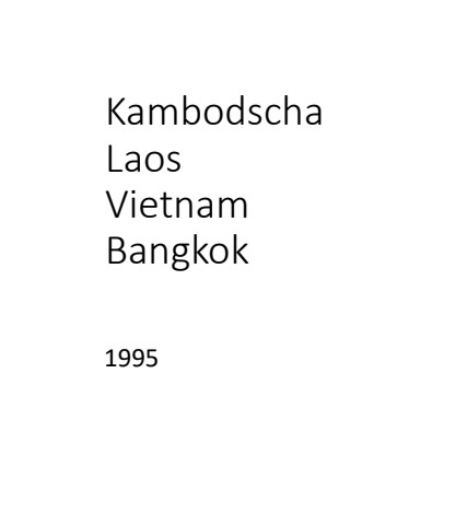 1995 Kambodscha Laos Vietnam Bangkok