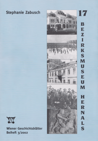 Wiener Geschichtsblätter 2022 Beiheft 3-2002