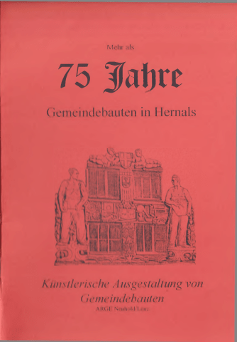 Gemeindebauten in Hernals 75 Jahre