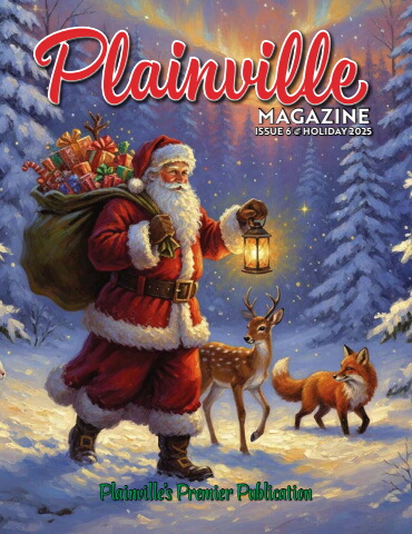 Plainville Magazine Holiday 2025 Issue 6