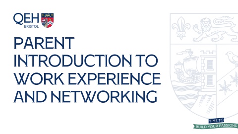 QEH Parent Introduction to Work Experience and Networking