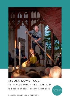 Media Coverage Book - 75th Aldeburgh Festival 2024