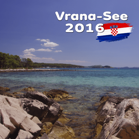 2016 Sommer Kroatien - VranaSee