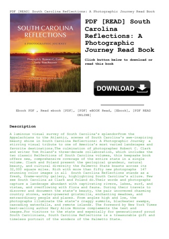 pdf [read] south carolina reflections a photographic journey read book
