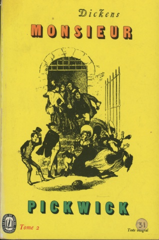 Dickens. Monsieur Pickwick