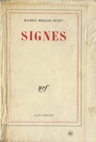 MERLEAU-PONTY. Signes