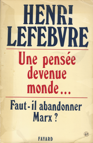 LEFEBVRE, La une pensée