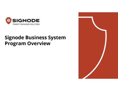 Signode Business System Program Overview