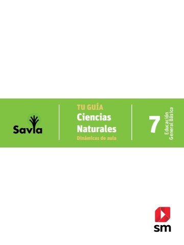 SAVIA+ Ciencias Naturales EBG 7 Docente Preliminares