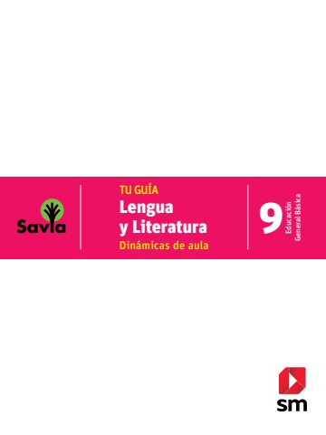 SAVIA+ Lengua y Literatura EBG 9 Docente Preliminares