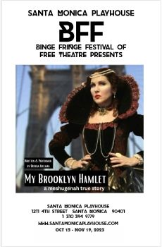 SMPlayhouse BFF 2023 Brenda Adelman's MY  BROOKLYN HAMLET Show Program