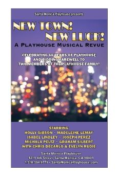 New Town New Luck GALA Show Program Santa Monica Playhouse